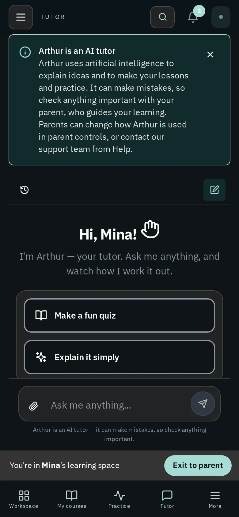 The same tutor page on a phone in the dark theme: light text on a deep green-black background, the AI tutor notice at the top, “Hi, Mina!”, two quick-start buttons and the “Exit to parent” bar at the bottom.