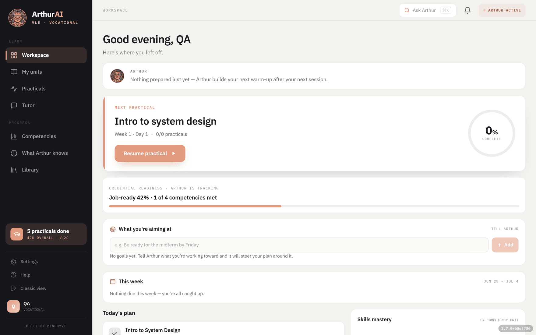 ArthurAI VLE — The workspace that works ahead.